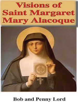 cover image of Visions of Saint Margaret Mary Alacoque